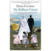 My Brilliant Friend