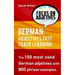 German: Adjectives Fast Track Learning: The 100 most used German adjectives with 800 phrase examples.