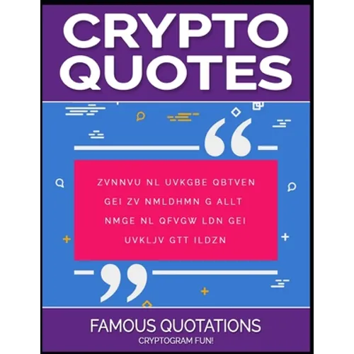 Crypto Quotes: Famous Quotations