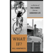 What If?: A Collection of True Stories from an Audacious Life