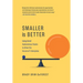 Smaller is Better: Using Small Autonomous Teams to Drive the Future of Enterprise