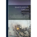 Maryland in Liberia; a History of the Colony Planted by the Maryland State Colonization Society Under the Auspices of the State of Maryland, U. S., at