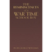 The Reminiscences of a War Time School Boy
