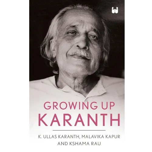 Growing Up Karanth