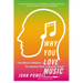 Why You Love Music: From Mozart to Metallica--The Emotional Power of Beautiful Sounds