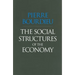 The Social Structures of the Economy