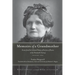 Memoirs of a Grandmother: Scenes from the Cultural History of the Jews of Russia in the Nineteenth Century, Volume Two