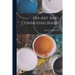 On Art And Connoisseurship