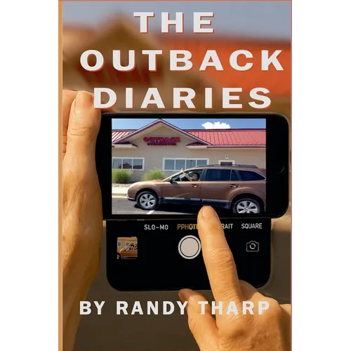 The Outback Diaries
