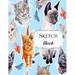 Sketch Book: Cat Sketchbook Scetchpad for Drawing or Doodling Notebook Pad for Creative Artists #8 Blue