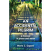 An Accidental Pilgrim: A Memoir in Prose and Verse