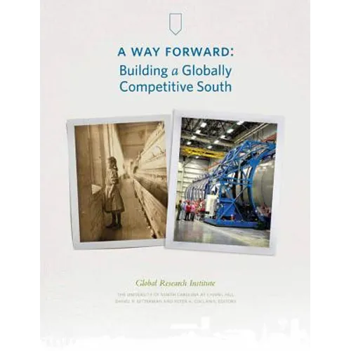 A Way Forward: Building a Globally Competitive South