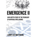 Emergence II