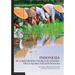 Indonesia in a Reforming World Economy: Effects on Agriculture, Trade and the Environment