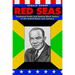 Red Seas: Ferdinand Smith and Radical Black Sailors in the United States and Jamaica
