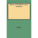 History of Woodford County, Kentucky