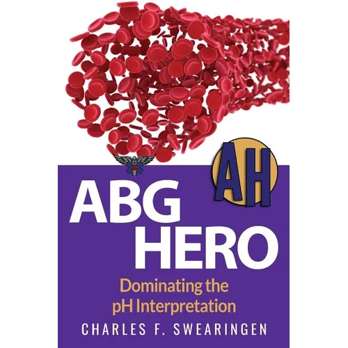 ABG Hero: Dominating the pH Interpretation