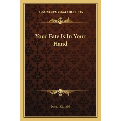 Your Fate Is In Your Hand