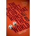 The Secret Club That Runs the World: Inside the Fraternity of Commodities Traders