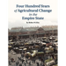 Four Hundred Years of Agricultural Change in the Empire State