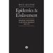 Epidemics and Enslavement: Biological Catastrophe in the Native Southeast, 1492-1715