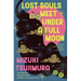 Lost Souls Meet Under a Full Moon