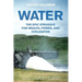 Water: The Epic Struggle for Wealth, Power, and Civilization