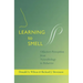 Learning to Smell: Olfactory Perception from Neurobiology to Behavior