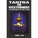 Tantra for Westerners: A Practical Guide to the Way of Action