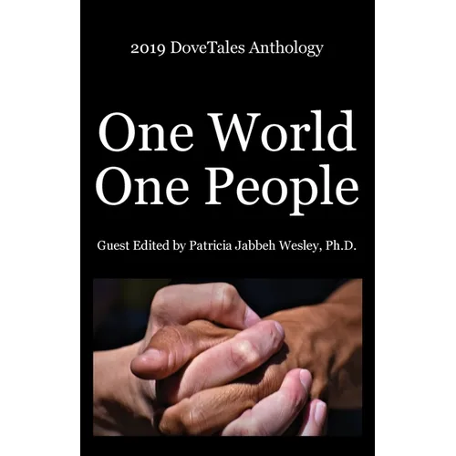 2019 DoveTales Anthology: One World, One People