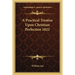 A Practical Treatise Upon Christian Perfection 1822