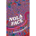 Nola Face: A Latina's Life in the Big Easy