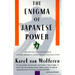 The Enigma of Japanese Power: People and Politics in a Stateless Nation