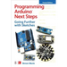 Programming Arduino Next Steps: Going Further with Sketches, Second Edition