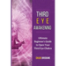 Third Eye Awakening: Ultimate Beginner's Guide to Open Your Third Eye Chakra