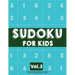 Sudoku For Kids: Sudoku Puzzle Book For Kids (4x4, 6x6, 9x9) Age 6-10 - Sudoku Book Easy to Hard Volume.3: Sudoku For Kids