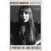 Reckless Daughter: A Portrait of Joni Mitchell