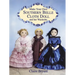 Make Your Own Southern Belle Cloth Doll and Her Wardrobe