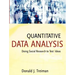 Quantitative Data Analysis: Doing Social Research to Test Ideas