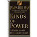 Kinds of Power: A Guide to Its Intelligent Uses