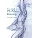 Craft of Old-Master Drawings