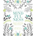 The Coloring Book of Mindfulness: 50 Quotes and Designs to Help You Focus, Slow Down, De-Stress