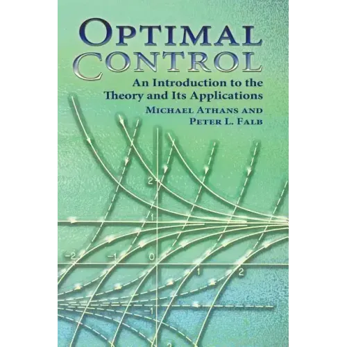 Optimal Control: An Introduction to the Theory and Its Applications