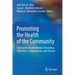 Promoting the Health of the Community: Community Health Workers Describing Their Roles, Competencies, and Practice
