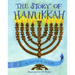 The Story of Hanukkah