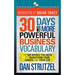 30 Days to a More Powerful Business Vocabulary: The 500 Words You Need to Transform Your Career and Your Life