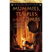 Mummies, Temples and Tombs