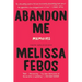 Abandon Me: Memoirs