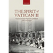 Spirit of Vatican II: Western European Progressive Catholicism in the Long Sixties