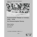 Environmental Change in Aravaipa, 1870-1970 An Ethnoecological Survey